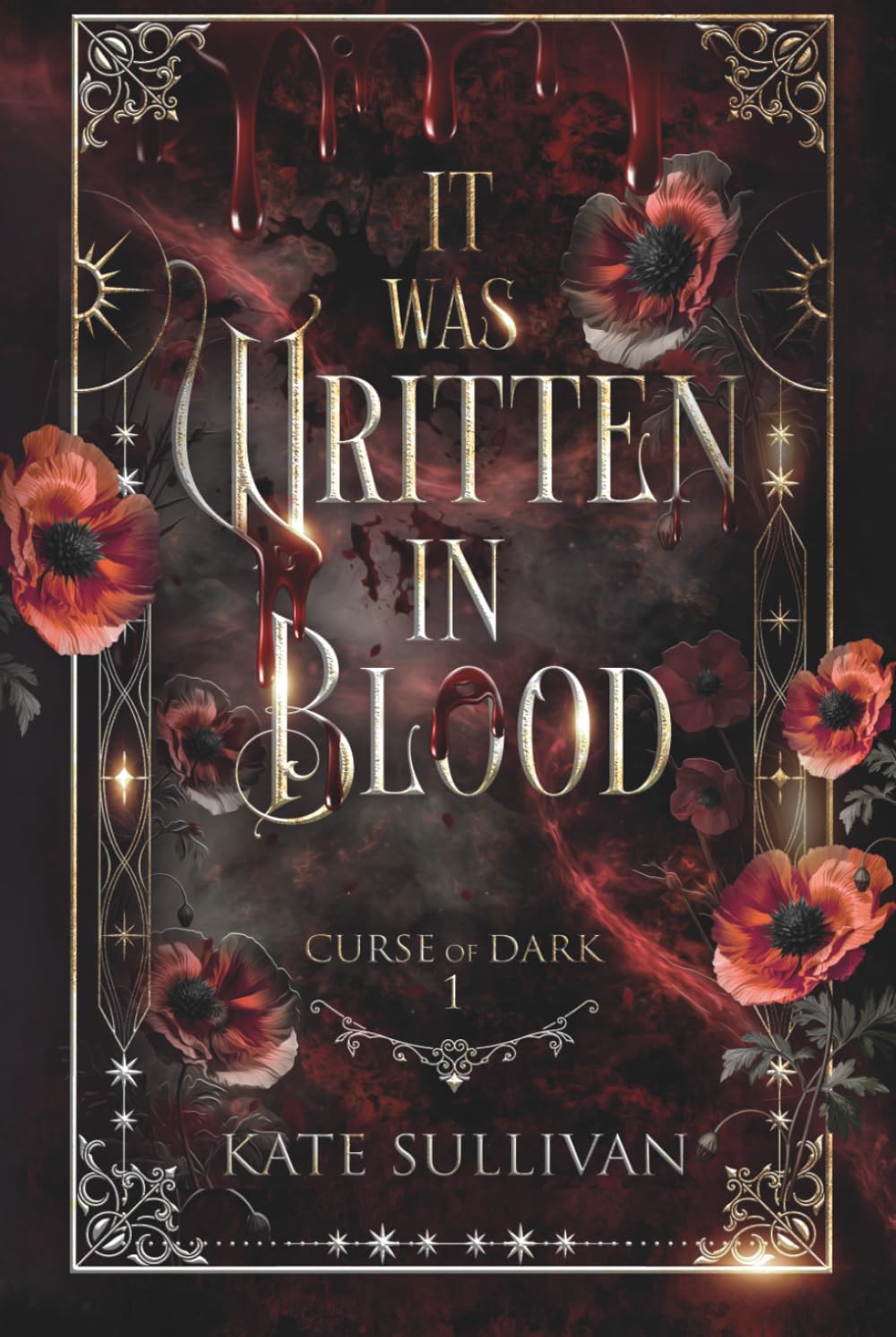 It Was Written In Blood: Curse of Dark 1