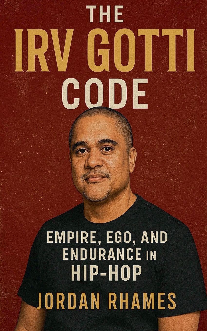 The Irv Gotti Code: Empire, Ego, and Endurance in Hip-Hop