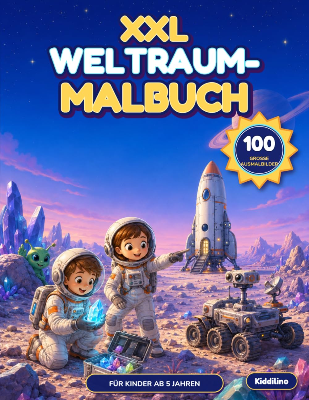 XXL Weltraum-Malbuch: 100 große detaillierte Ausmalbilder (XXL-Malbücher)