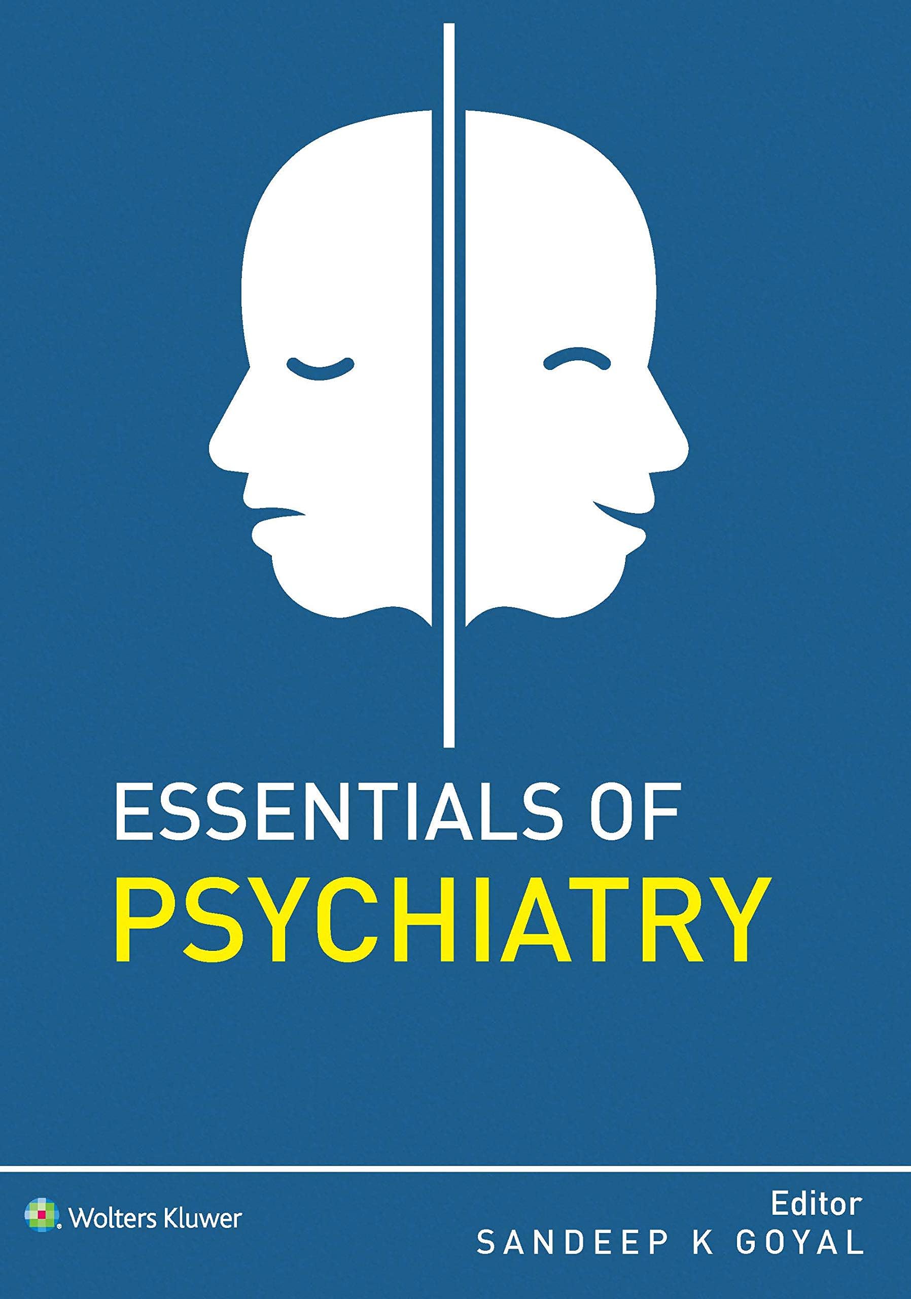 Essentials of Psychiatry