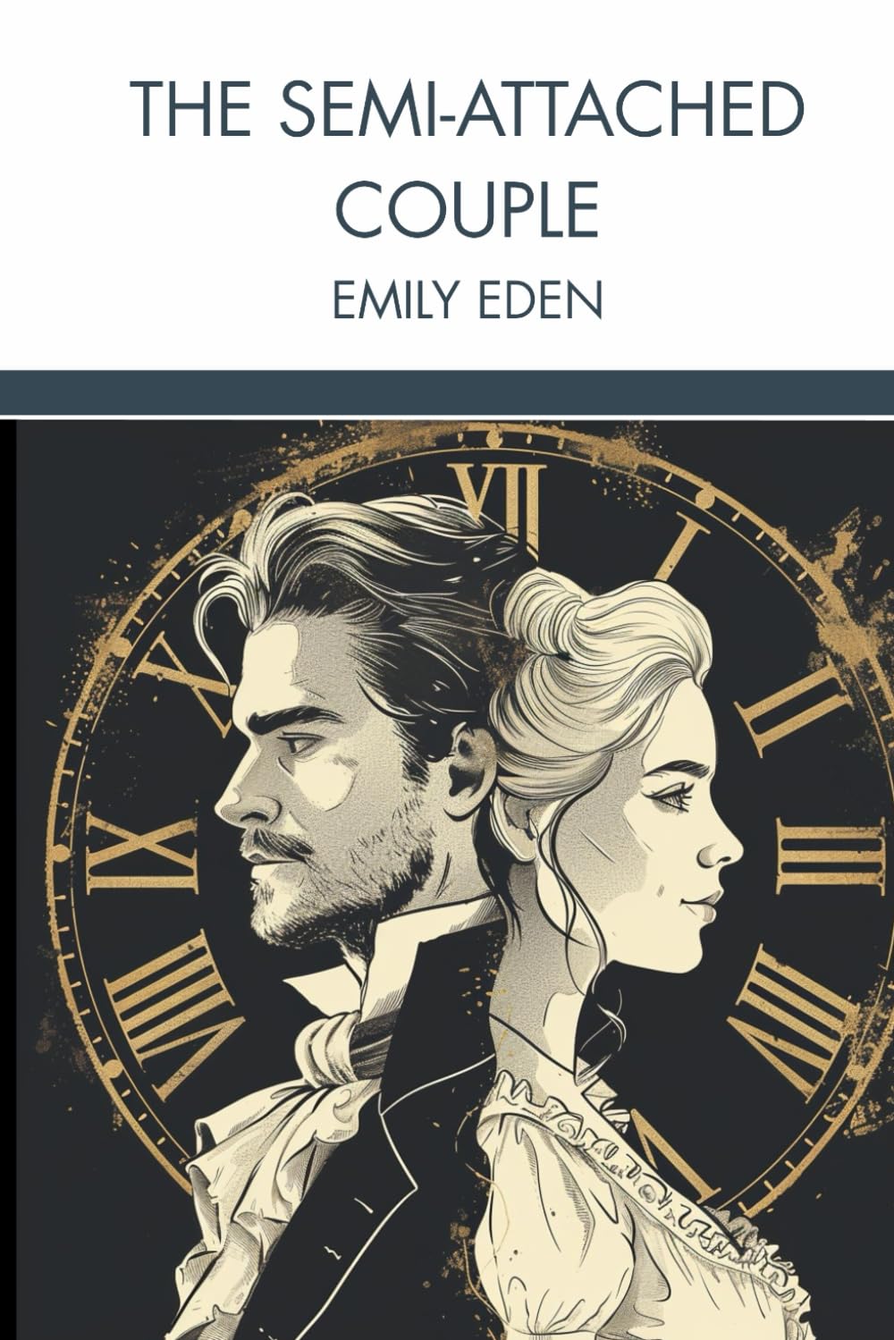 The Semi-Attached Couple: A Victorian Comedy of Marriage, Missteps, and Social Intrigue