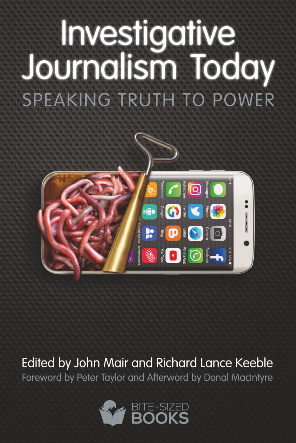 Investigative Journalism Today: Speaking Truth to Power