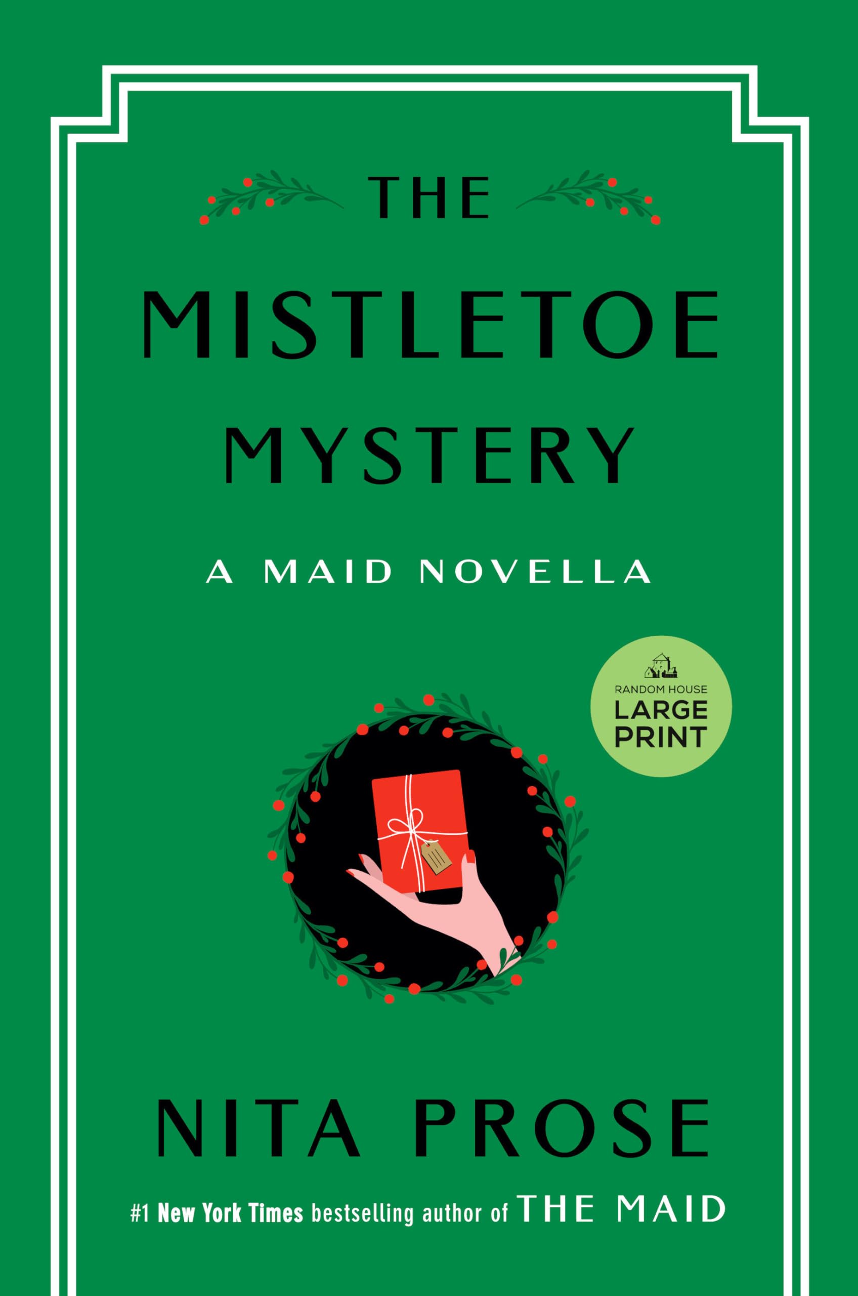 The Mistletoe Mystery: A Maid Novella (Molly the Maid)