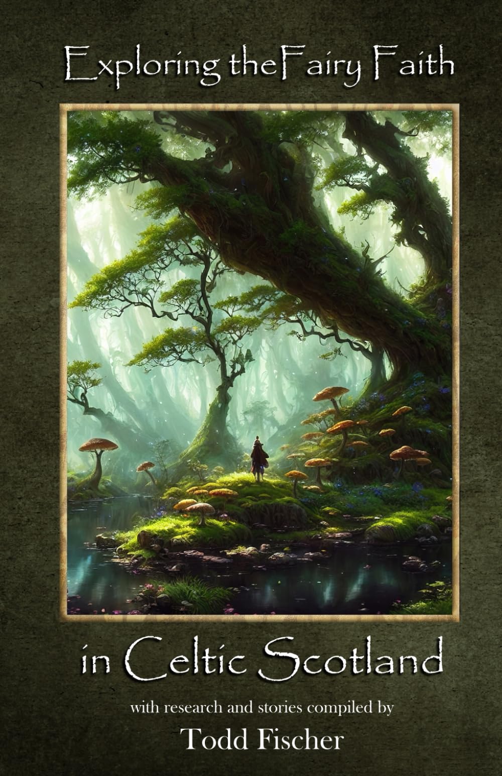 Exploring the Fairy Faith in Celtic Scotland
