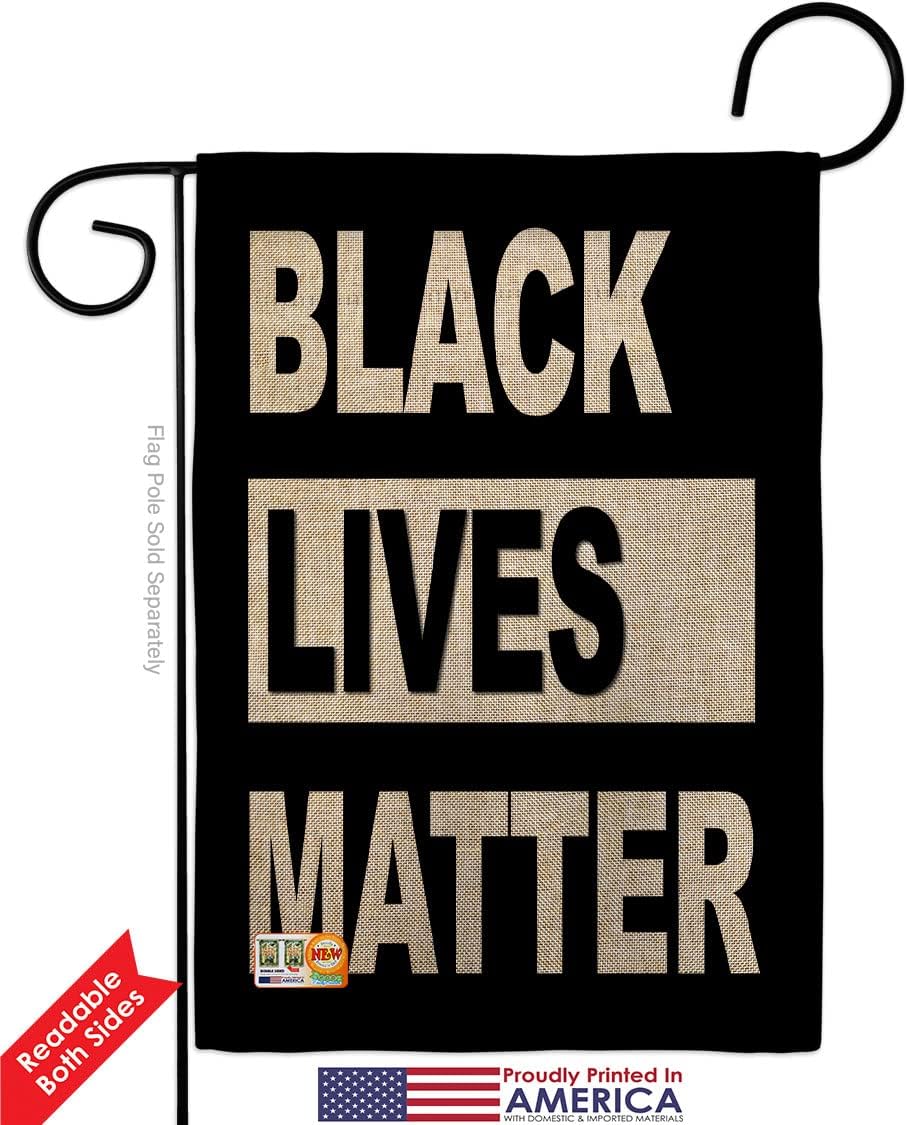 BLM Civil Rights Burlap Garden Flag Support Anti Racism Justice Revolution Movement Equality Social Small Decorative Gift Yard House Banner Double-Sided Made In USA 13 X 18.5