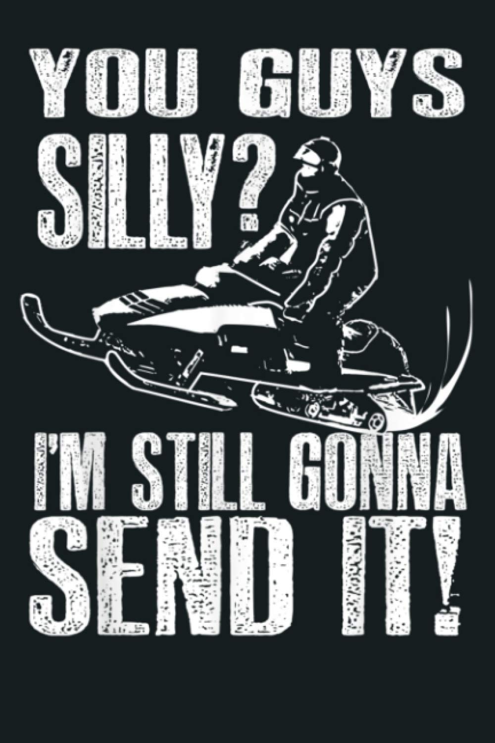 Cool You Guys Silly I M Still Gonna Send It Birthday: Notebook Planner - 6x9 inch Daily Planner Journal, To Do List Notebook, Daily Organizer, 114 Pages