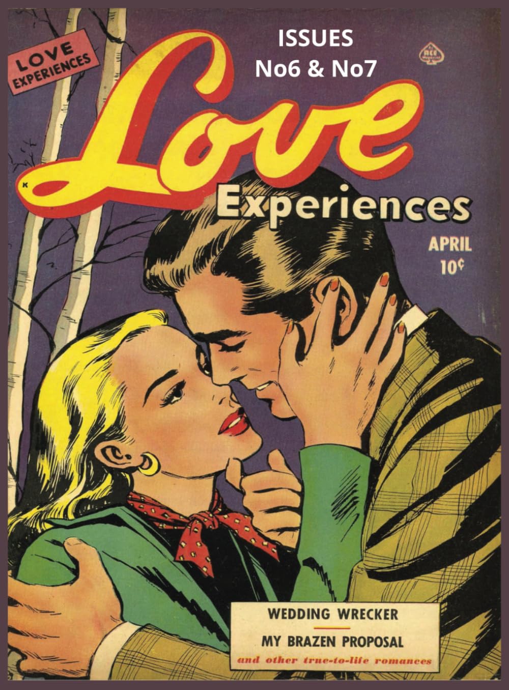 Love Experiences Vol 3: Romance | Ace Magazines | April 1951 - June 1951