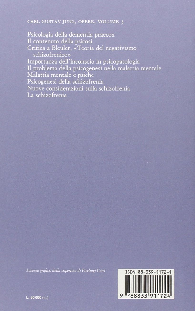Opere. Psicogenesi delle malattie mentali (Vol. 3)