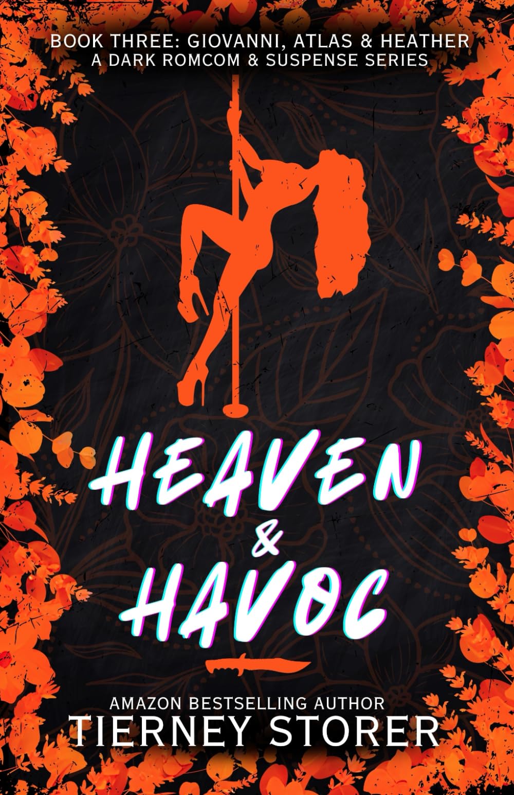 Heaven & Havoc: A Spicy Ghost Mask Wearing, Golden Retriever Stalker & Sweet Mafia Boss, Dark Romcom Suspense Series (Gangsters Paradise)
