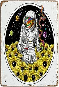 Psychedelic Astronaut Stoner Space Sunflowers Wall Decor Hippie Trippy Room Decor Cosmic Art Print Science Fiction Novelty 8x12 Tin Sign Wall Funny Man Cave Cool Wall Door Plaque New Warning Sign