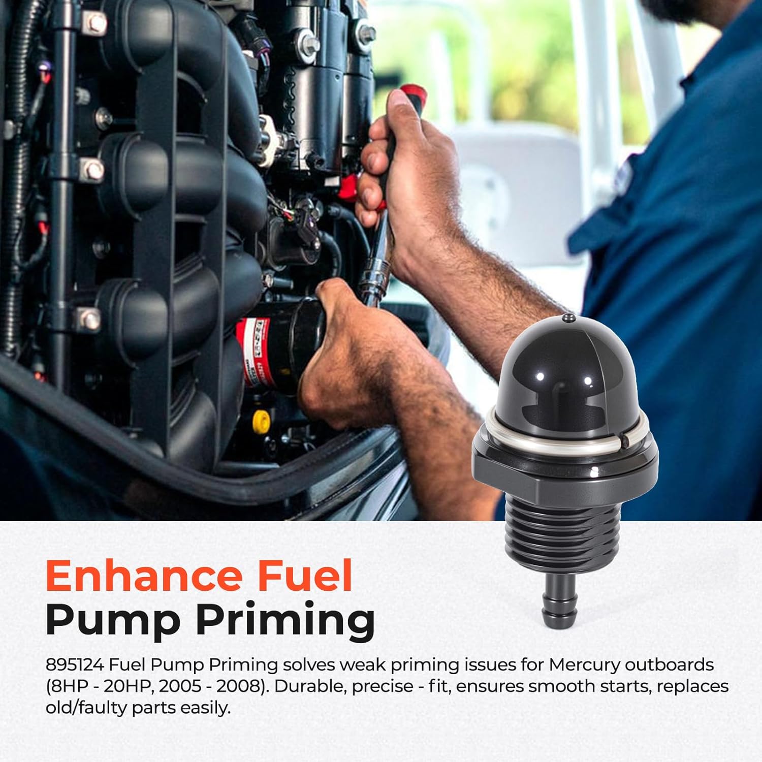 895124 Fuel Pump Primer Bulb Compatible with Mercury 8HP 9.9HP 10HP 15HP 20HP Carb 4-Stroke 2005-2008 Outboard Motors – Primer Bulb for Outboard Motor and Mercury Outboard Parts Replacement
