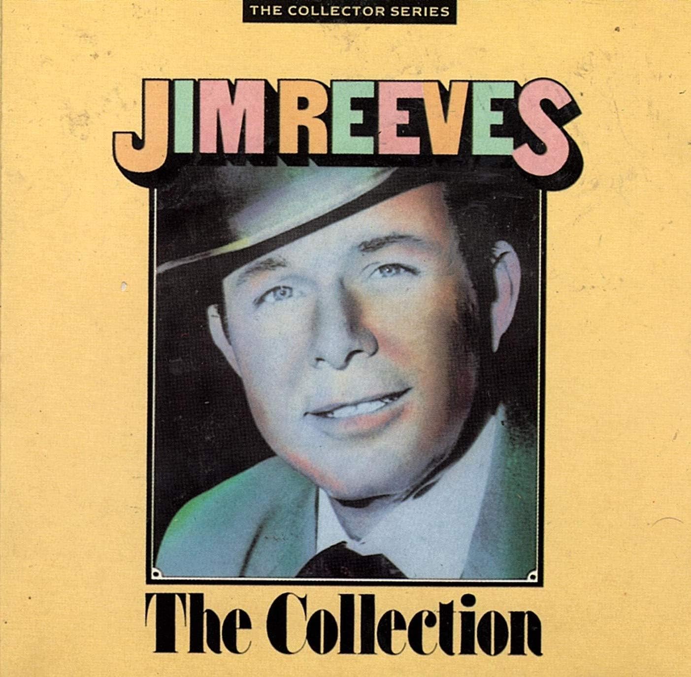 The Collection by Jim Reeves: Amazon.co.uk: CDs & Vinyl