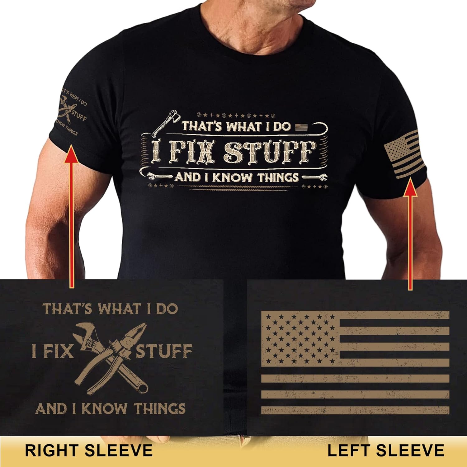 That's What I Do I Fix Stuff and I Know Things, I Fix Stuff and Know Things Tshirt for Men, Men Stuff 2