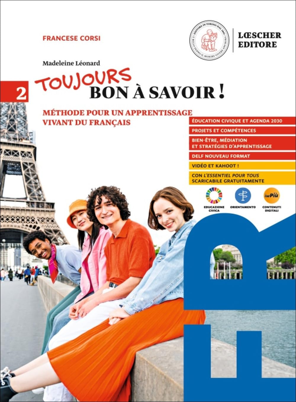 Toujours Bon à Savoir. MéThode Pour Un Apprentissage Vivant Du FrançAis. Per Le Scuole Superiori. Con E-Book (Vol. 2) - 4