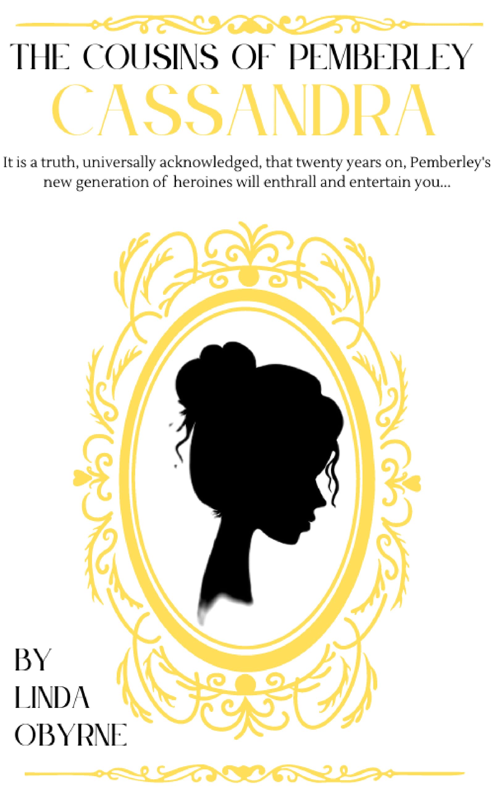 Cassandra (The Cousins of Pemberley Book 1)