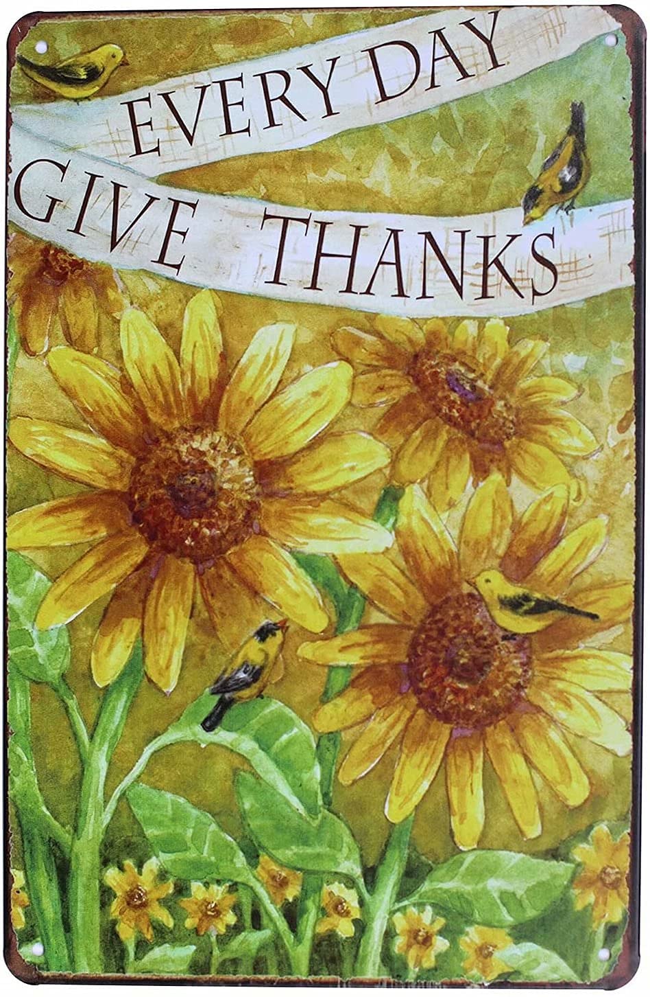 Lawenp Sunflowers and Birds Metal Tin Sign,Every Day Give Thanks,Metal Wall Panel Retro Art Decoration for Home Club Cabin Garage Bar Cafe Farm 8x12 Inch