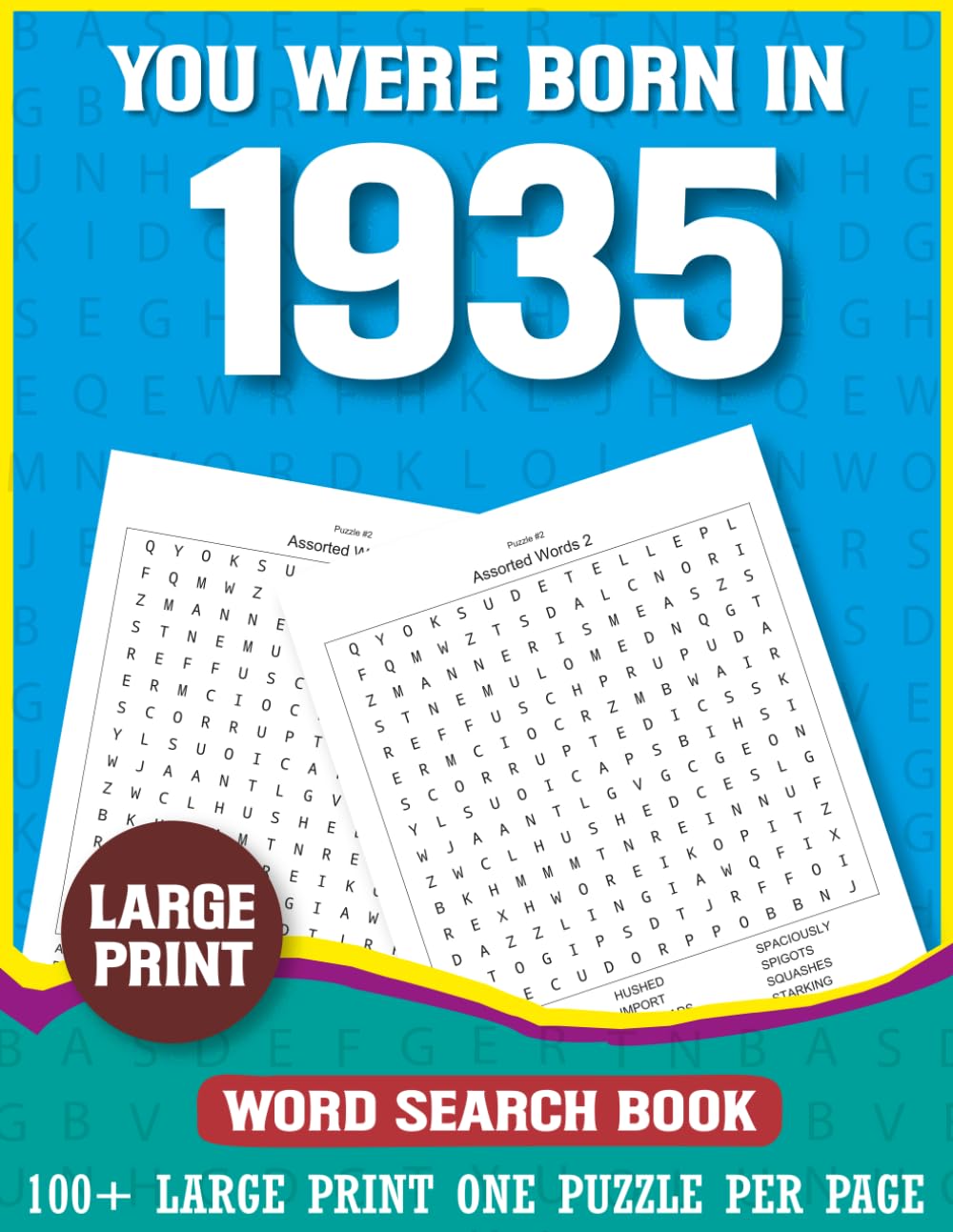 You Were Born In 1935: Word Search Book: Large Print Word Search Puzzle Book for Adults Born in 1935 Easy and Enjoyable Puzzle Collection