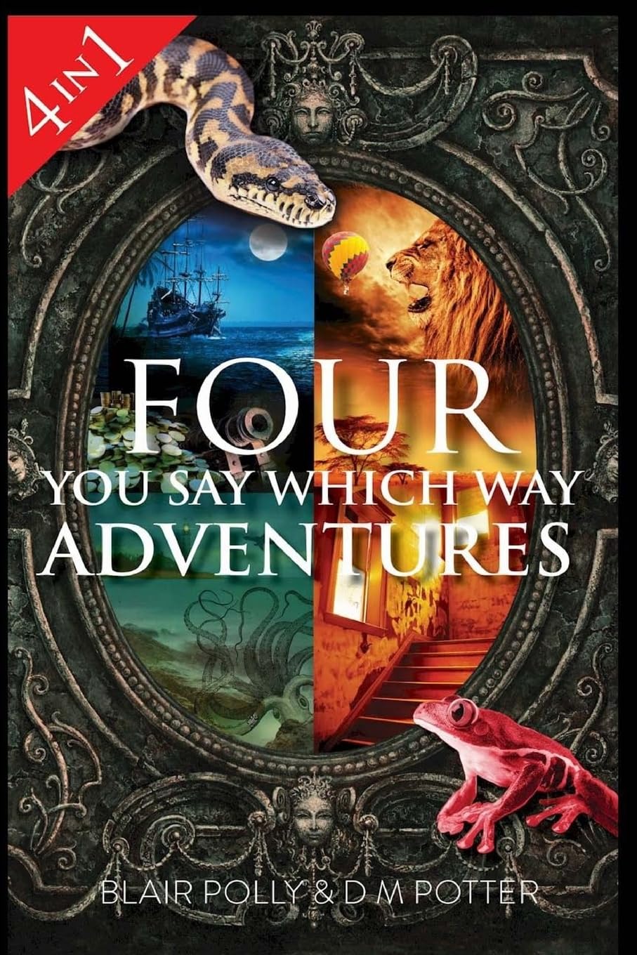 Four You Say Which Way Adventures: Pirate Island, In the Magician's House, Lost in Lion Country, Once Upon an Island (You Say Which Way Collections)