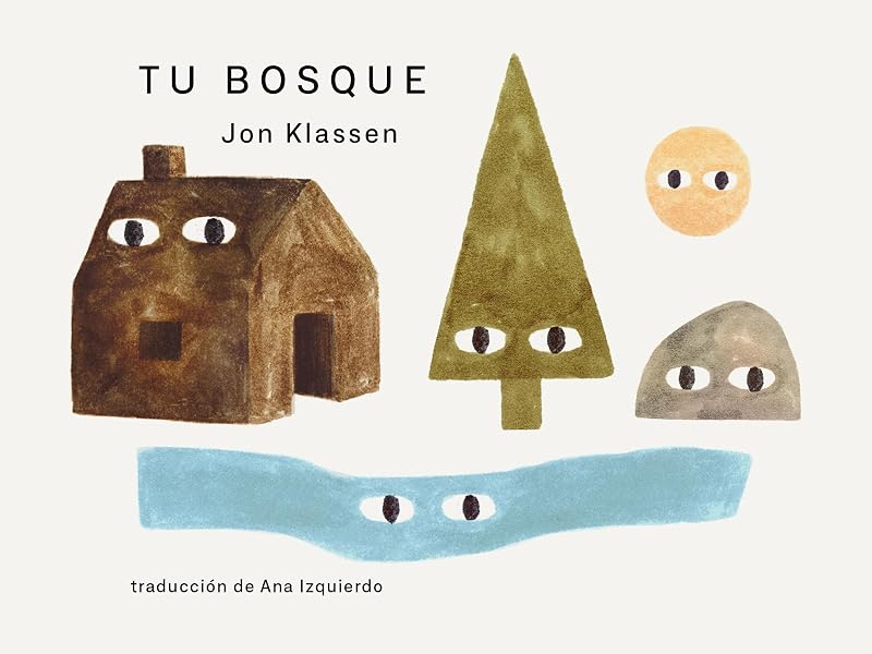Tu bosque (Tus lugares) (Spanish Edition)
