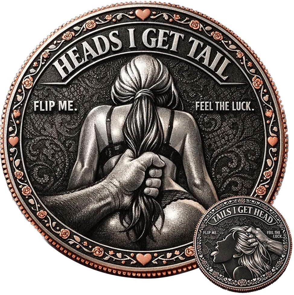 Heads I Get Tail,Tails I Get Head Commemorative Coin,Funny Heads and Tails Challenge Coins,Double-Sided Lucky Token,Decision Coins for Couples,Prank Gift for Adult Date Night Ideas