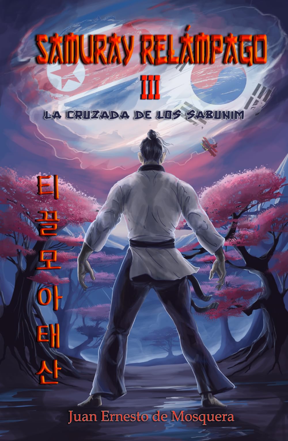 Samuray Relámpago III: La Cruzada de los SaBuNim
