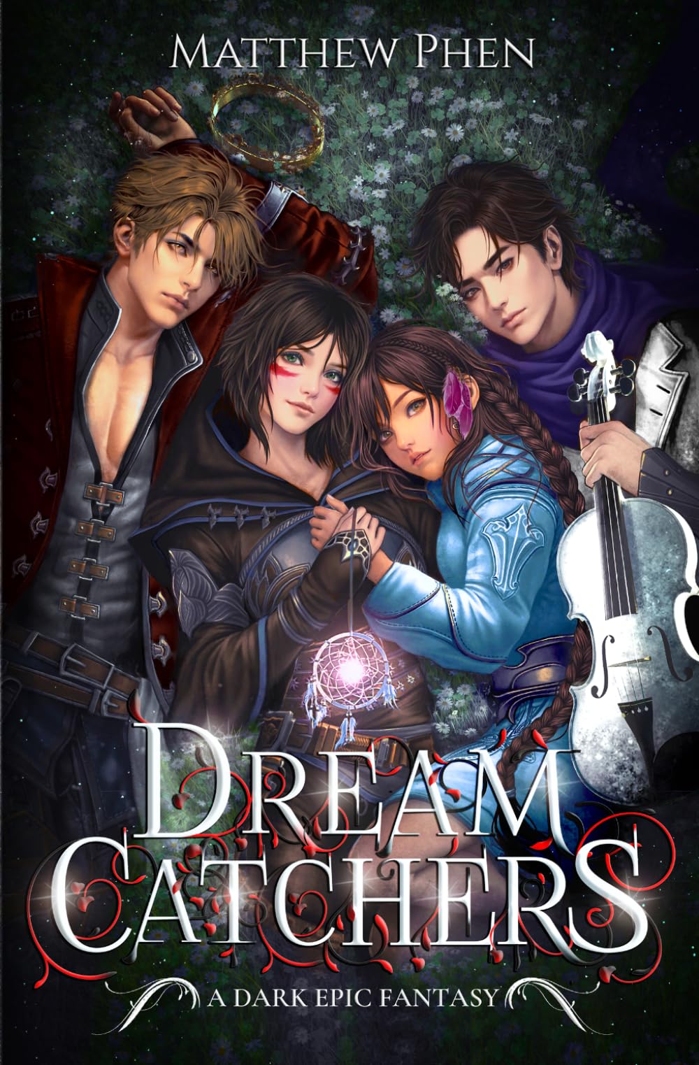 Dream Catchers: A Dark Epic Fantasy: 1