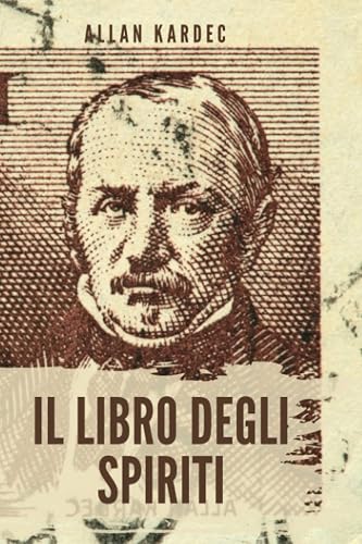 Il Libro degli Spiriti di Allan Kardec