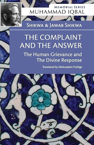 The Complaint and the Answer: Shikwa and Kawb Shikwa: 1 (Memorial)