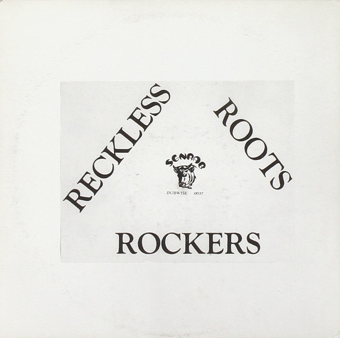 Reckless Roots Rockers [CD]
