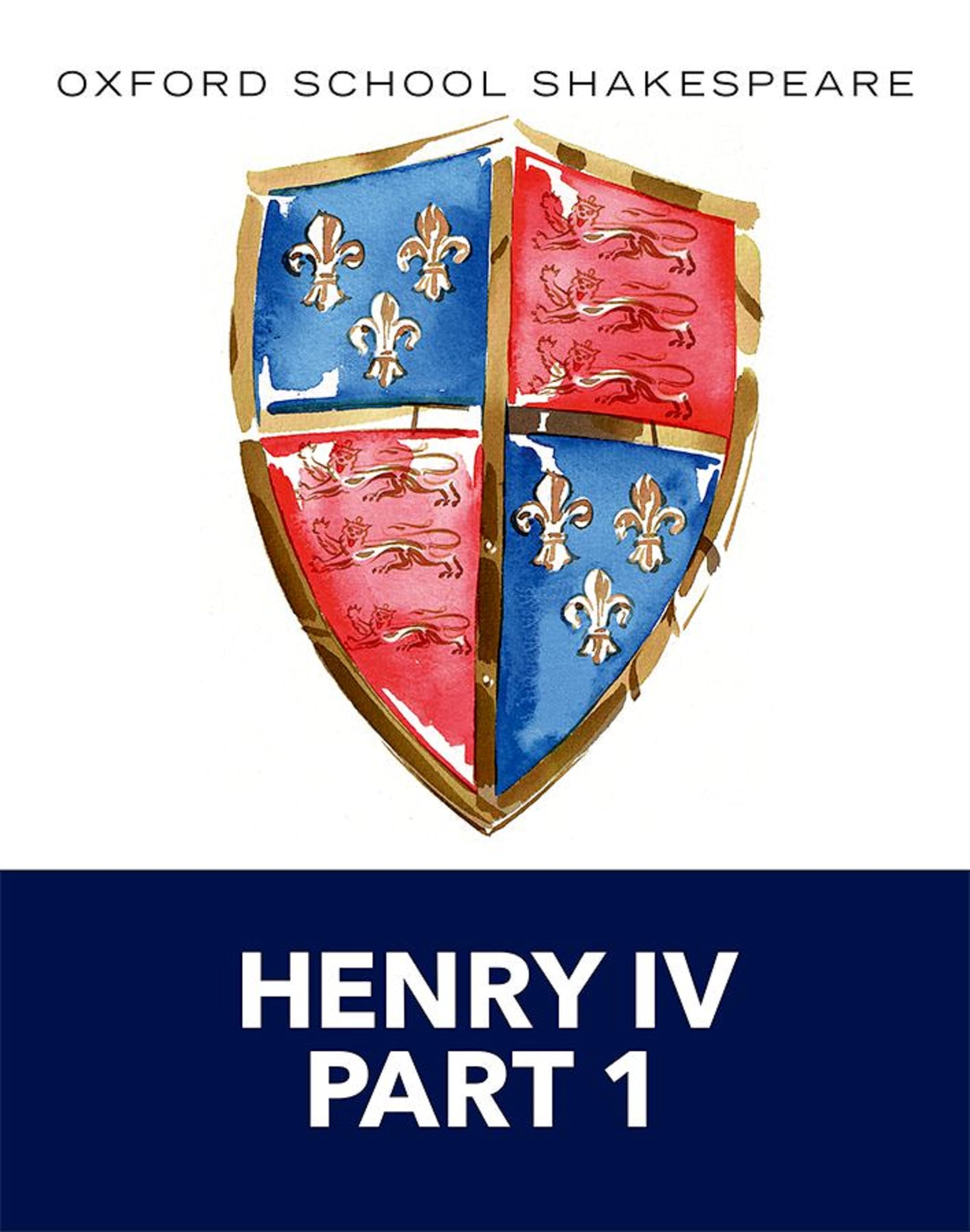 Oxford School Shakespeare: Henry IV Part 1 by William Shakesp... - 9780198392293