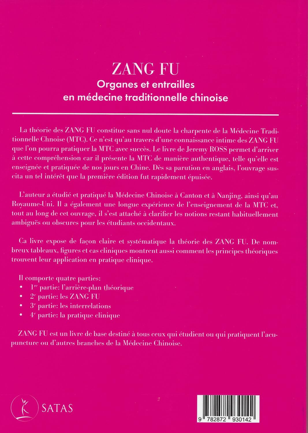 Zang Fu - Organes et entrailles en médecine traditionnelle chinoise