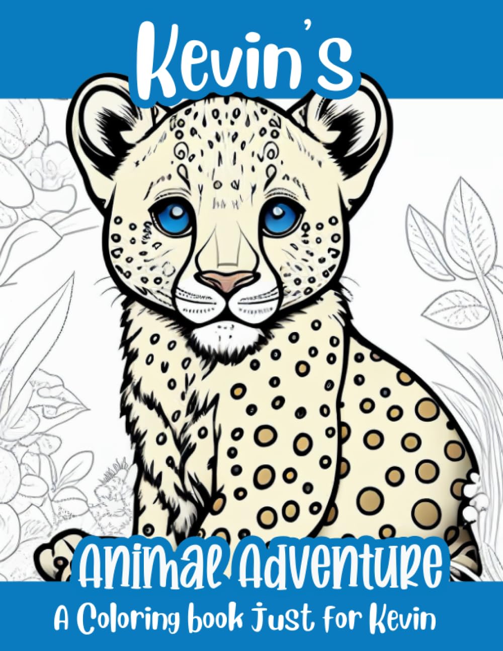 Kevin's Animal Adventure Personalized Coloring Book: A coloring book just for Kevin