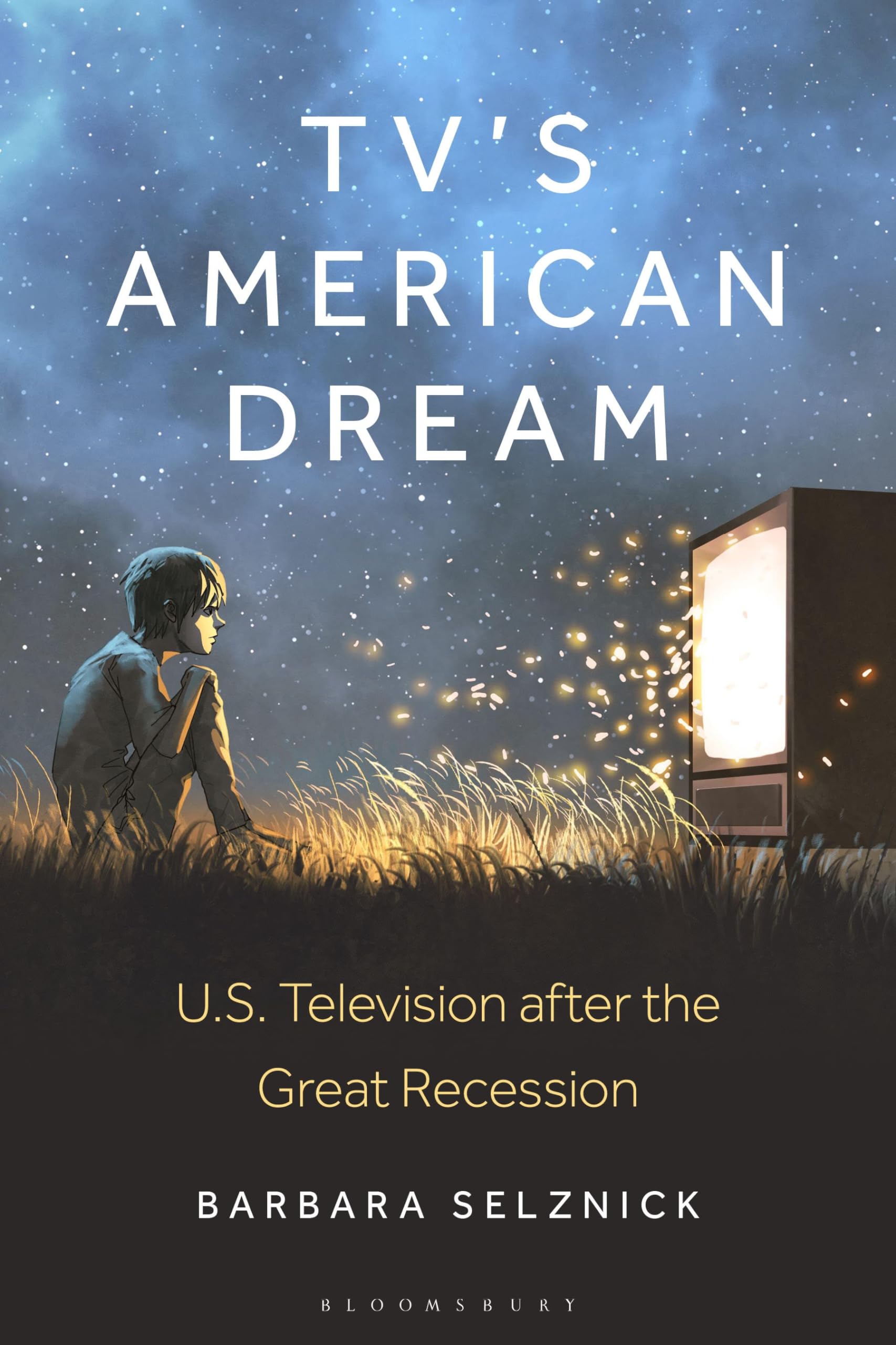 US Television after the Great Recession essai historique et culturel sur la télévision américaine