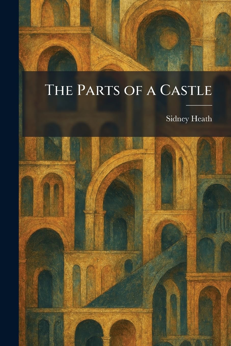 The Parts of a Castle
