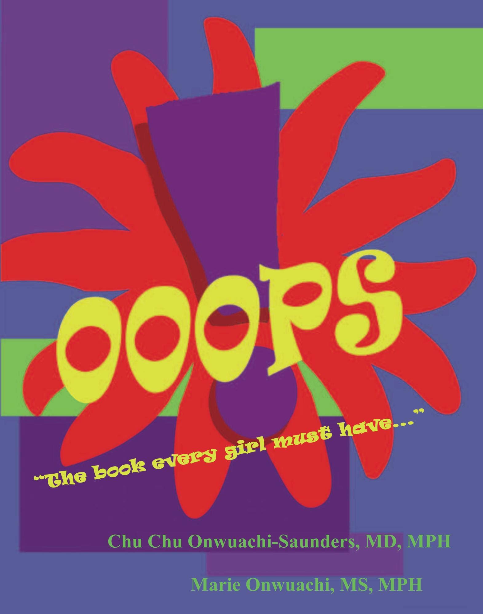 Ooops!: "The book every girl must have..."