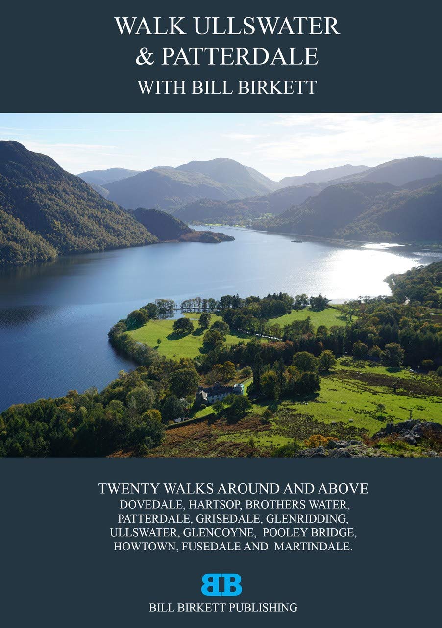 Walk Ullswater & Patterdale (Walks with Bill Birkett)