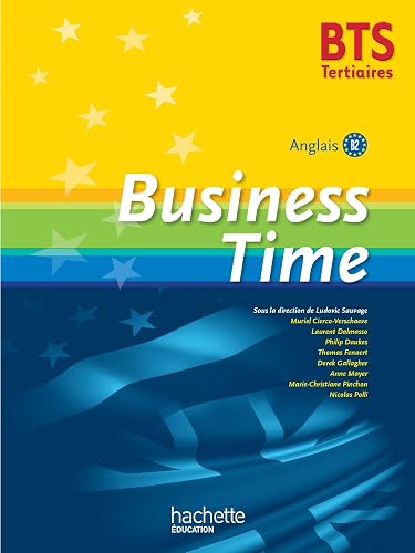 BUSINESS TIME BTS Tertiaire- Livre de l'élève - Ed. 2015