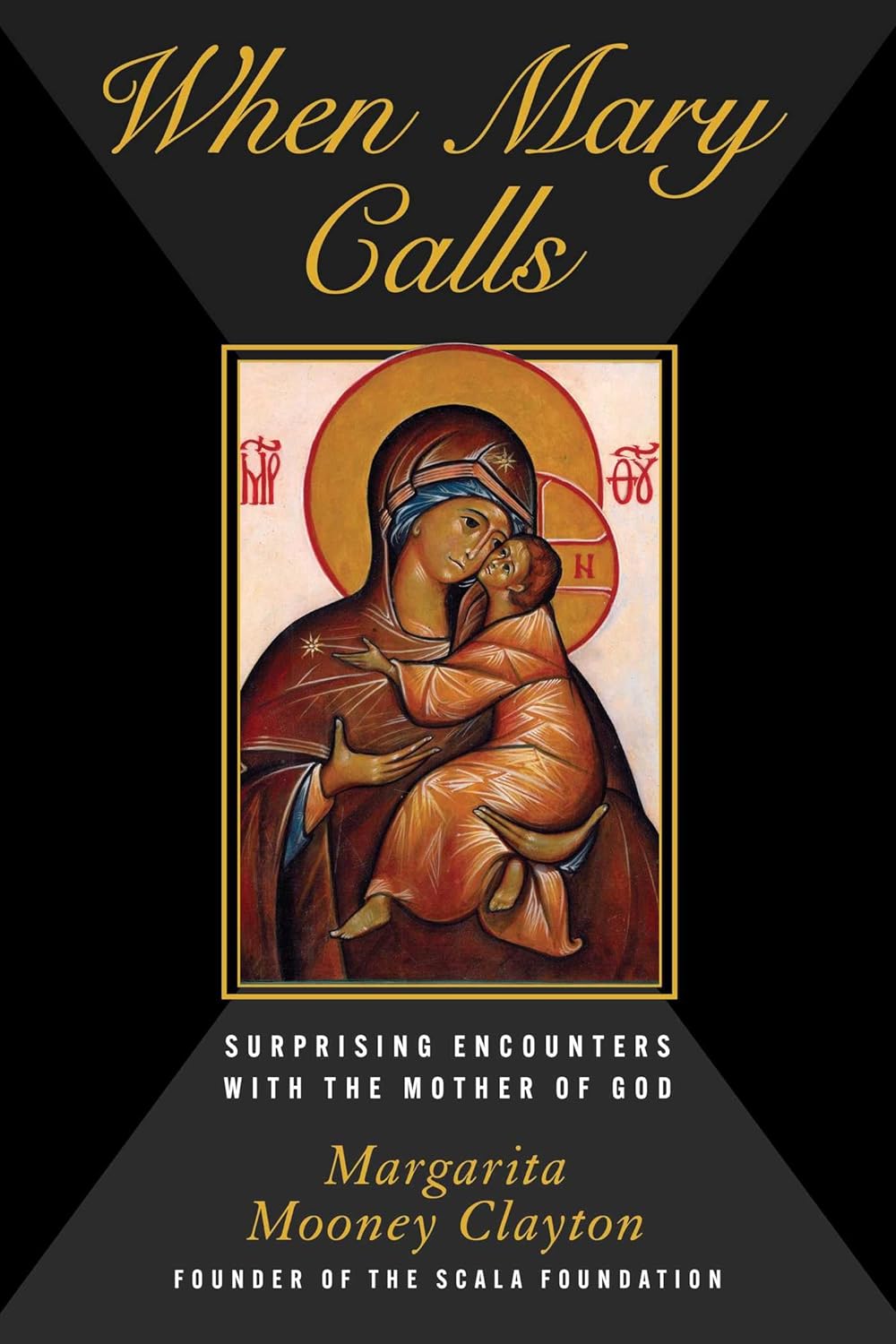 When Mary Calls: Surprising Encounters with the Mother of God      Hardcover – May 5, 2026