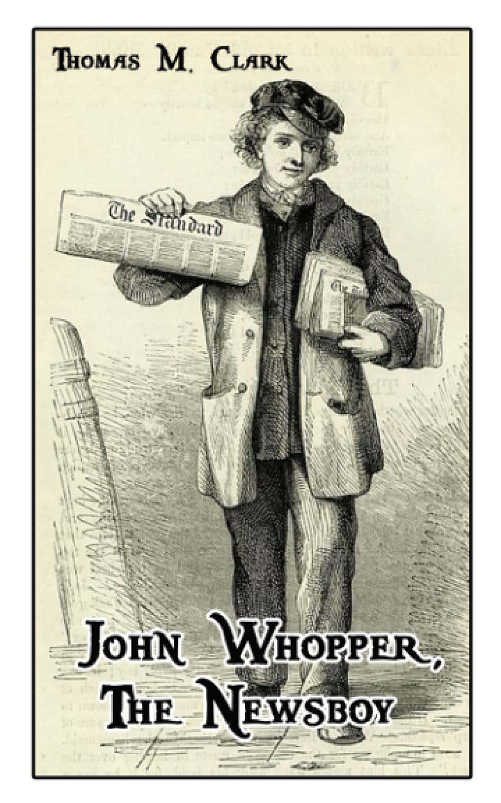 John Whopper, The Newsboy: World's Classics