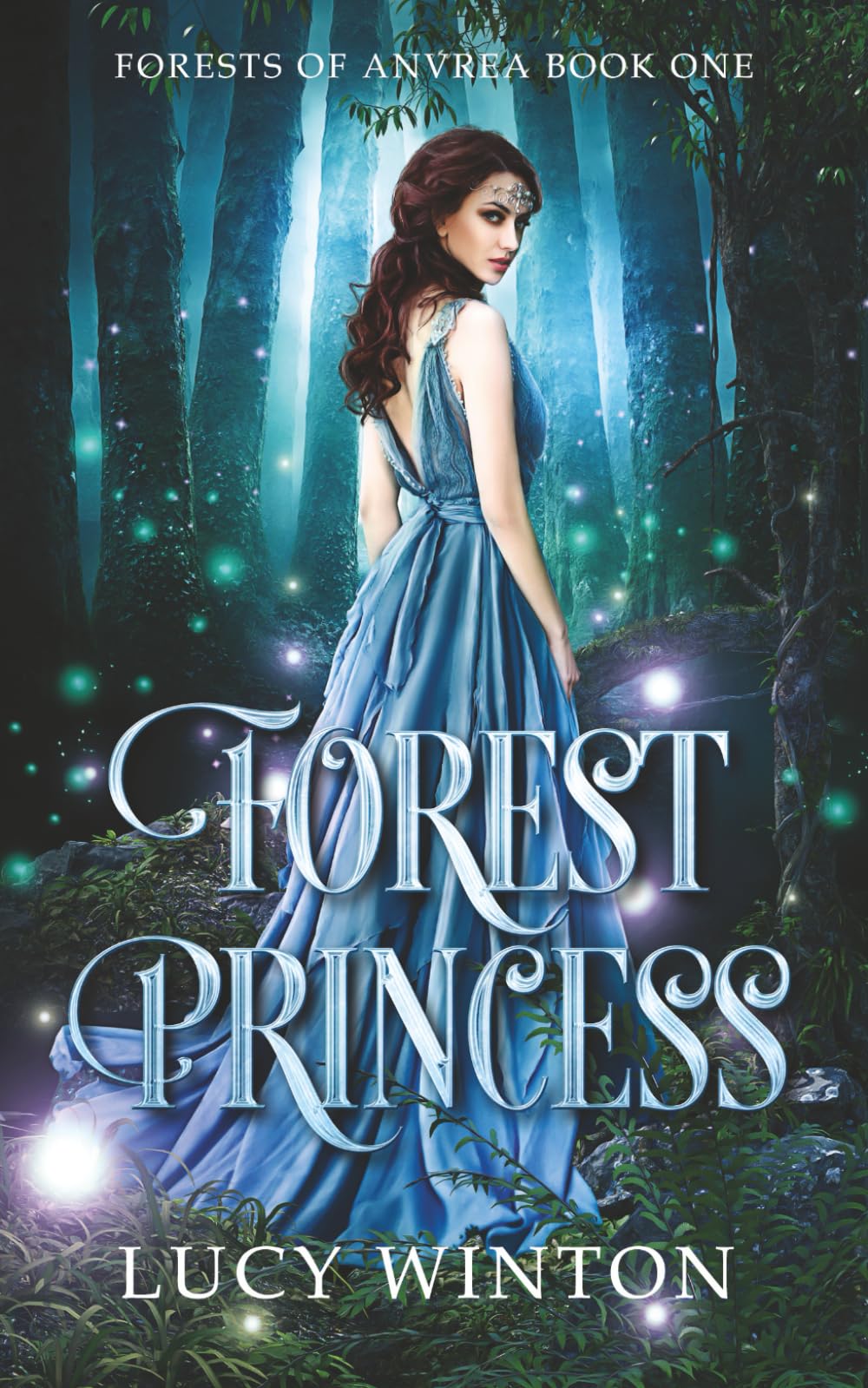 Forest Princess (Forests of Anvrea Book 1)