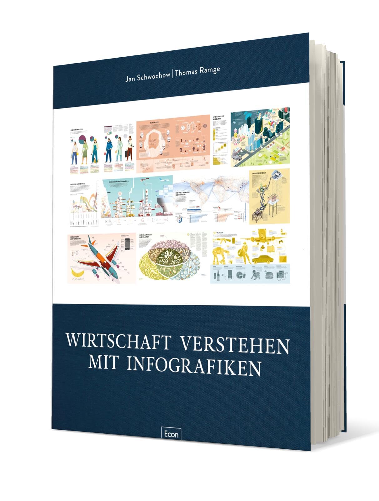 Wirtschaft verstehen mit Infografiken: Eine Einführung in 111 Infografiken