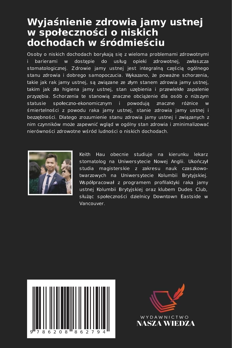 Wyjaśnienie zdrowia jamy ustnej w spoleczności o niskich dochodach w śródmieściu