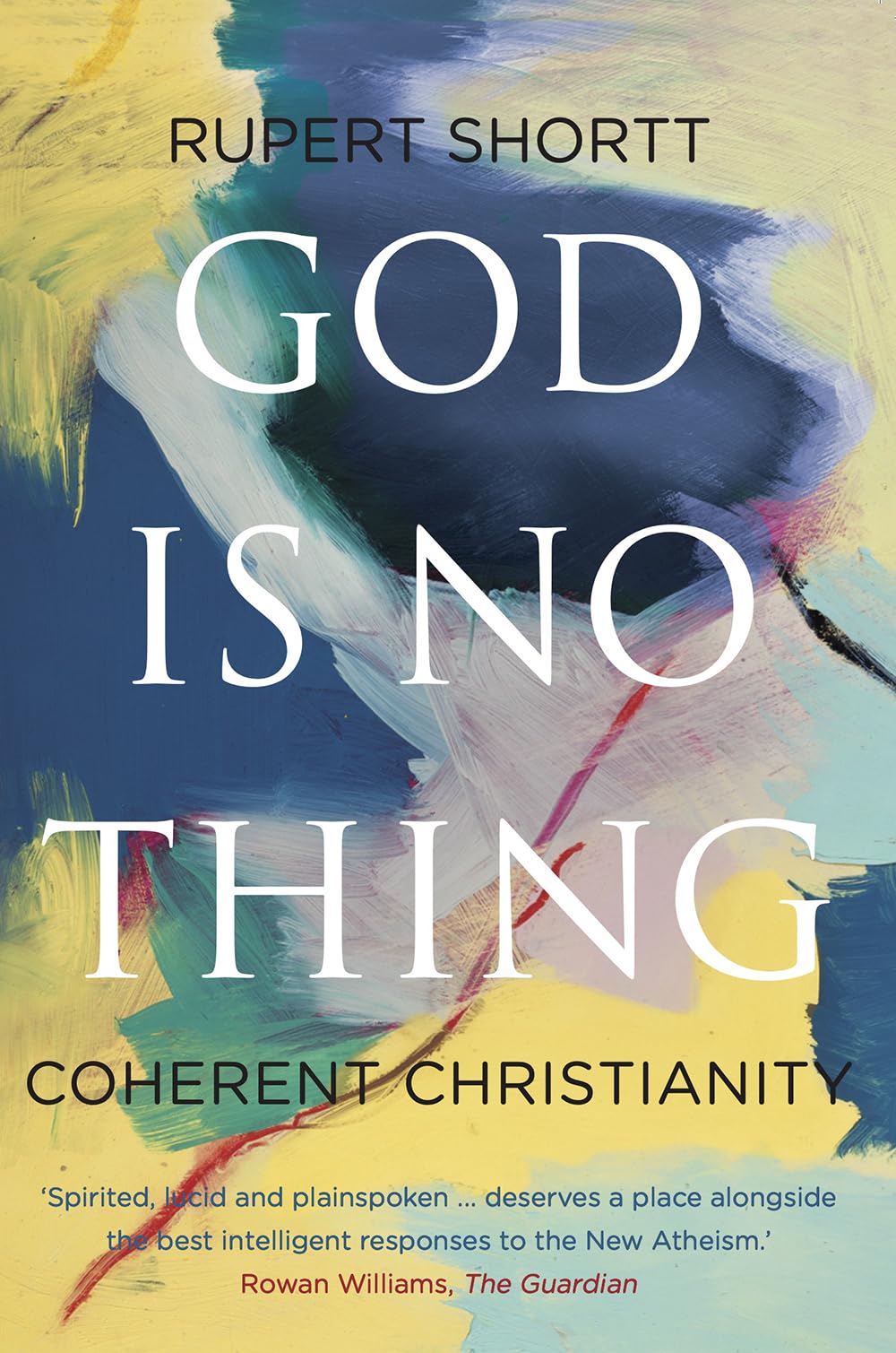 God is No Thing: Coherent Christianity