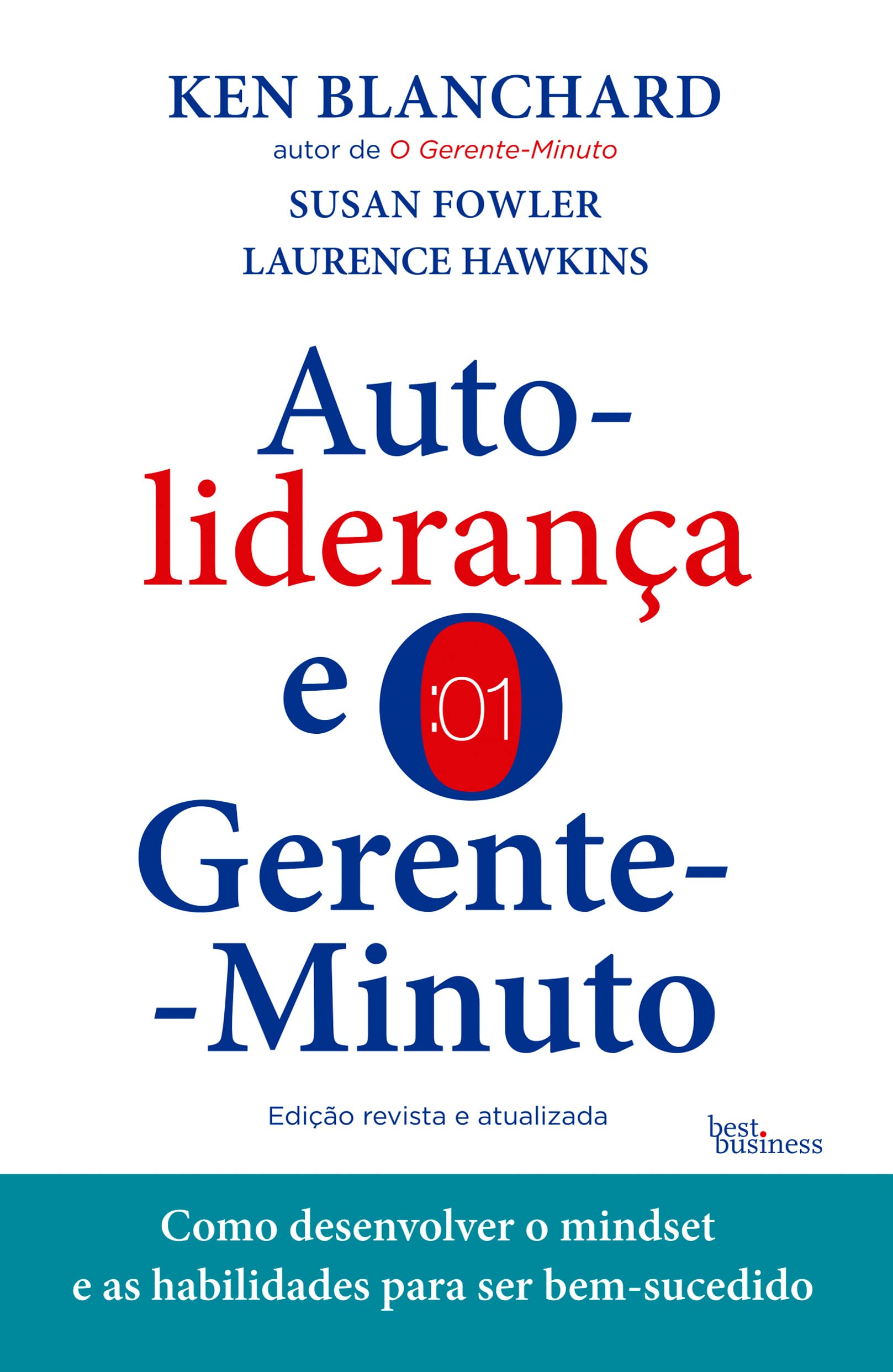 Autoliderança e o Gerente-Minuto | Amazon.com.br