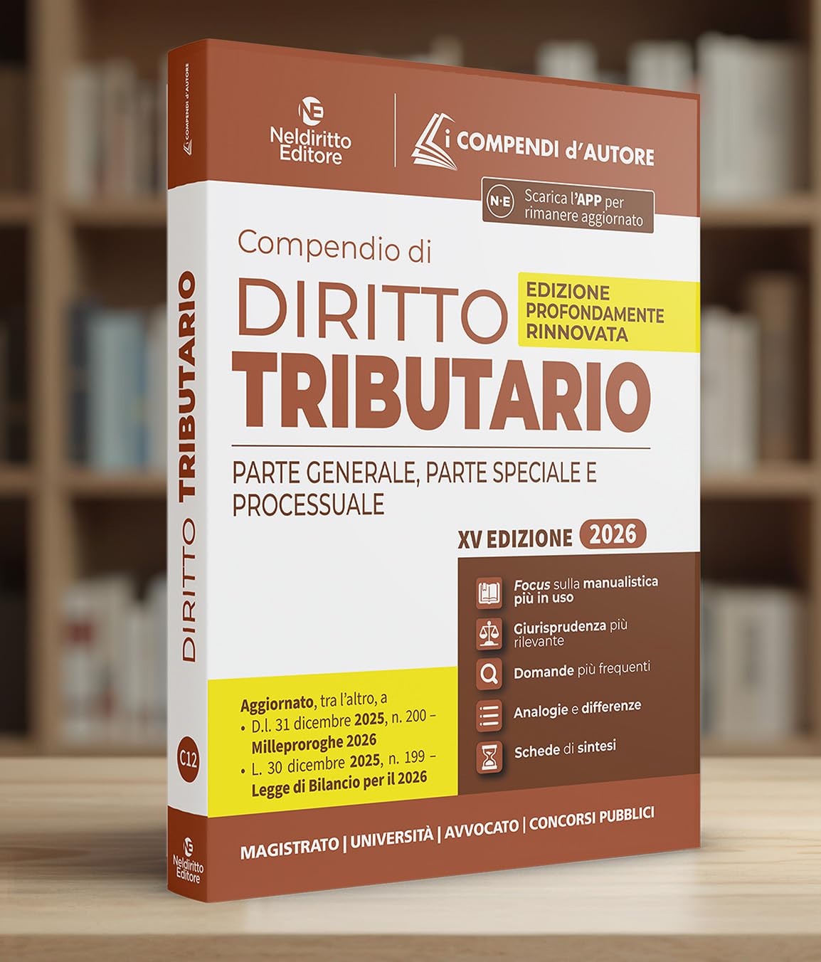 Compendio di diritto tributario 2026. Parte generale, speciale e processuale