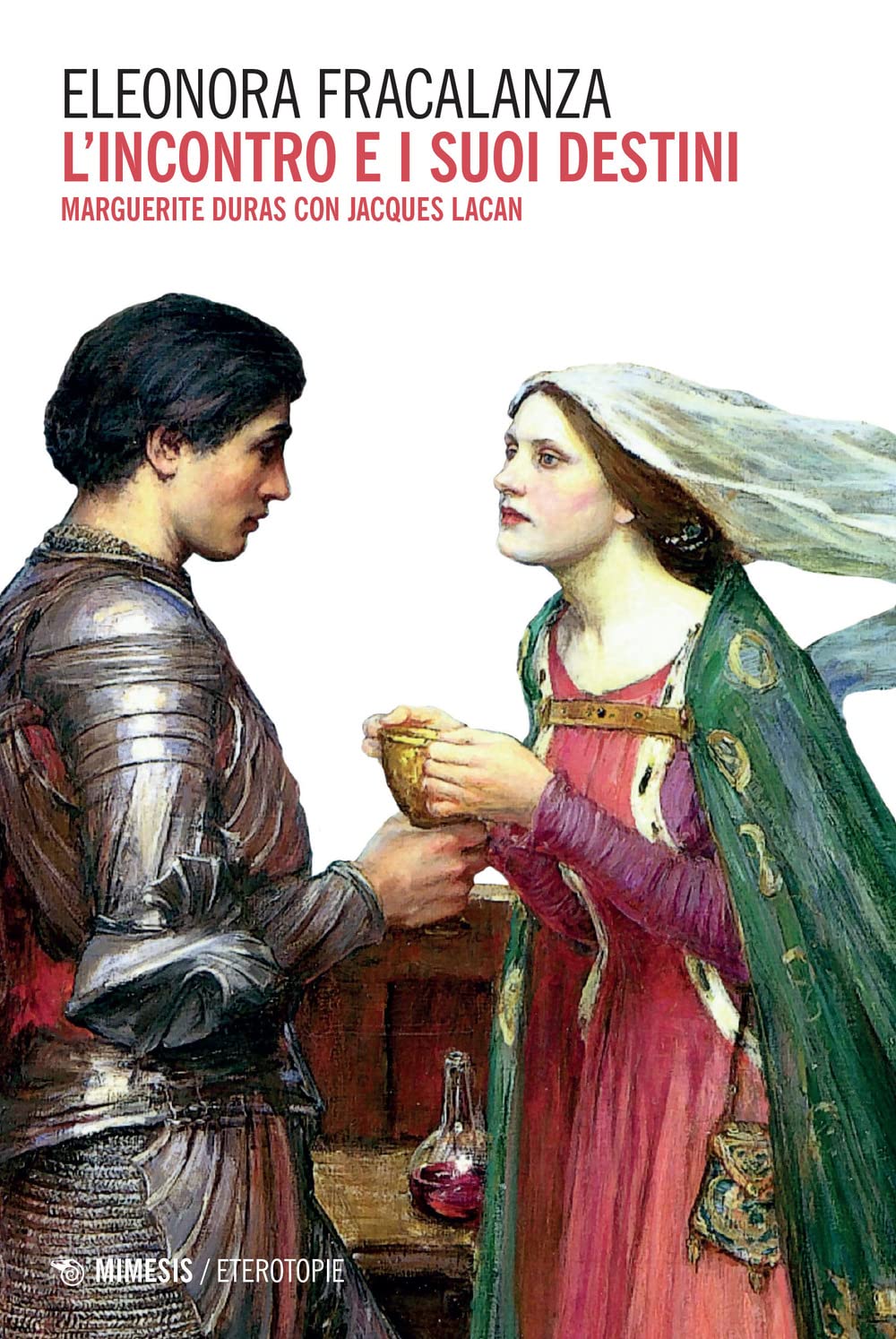 L'incontro E I Suoi Destini. Marguerite Duras Con Jacques Lacan - 4