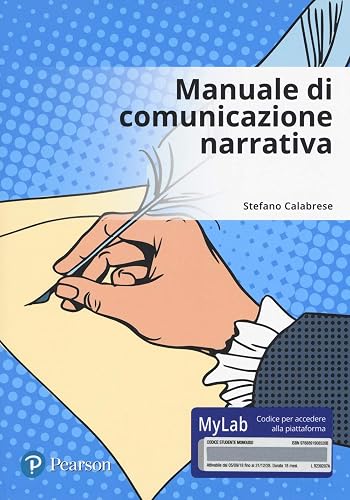Manuale di comunicazione narrativa. Ediz. Mylab. Con Contenuto digitale per accesso on line