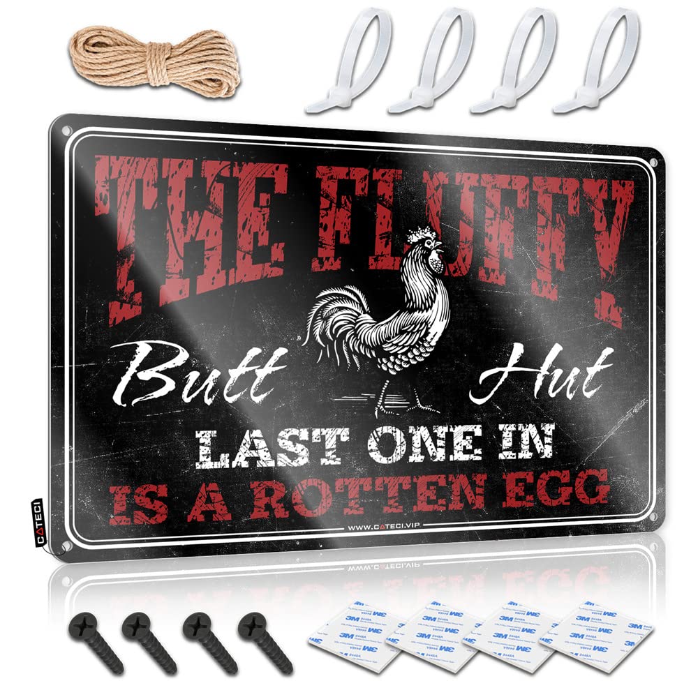 STWNVOITV Funny Outdoor Signs Chicken Coop The Fluffy Butt Hut Last One In Is A Rotten Egg Sign Funny Signs For Home Bar Funny Tin Sign(30X40CM)