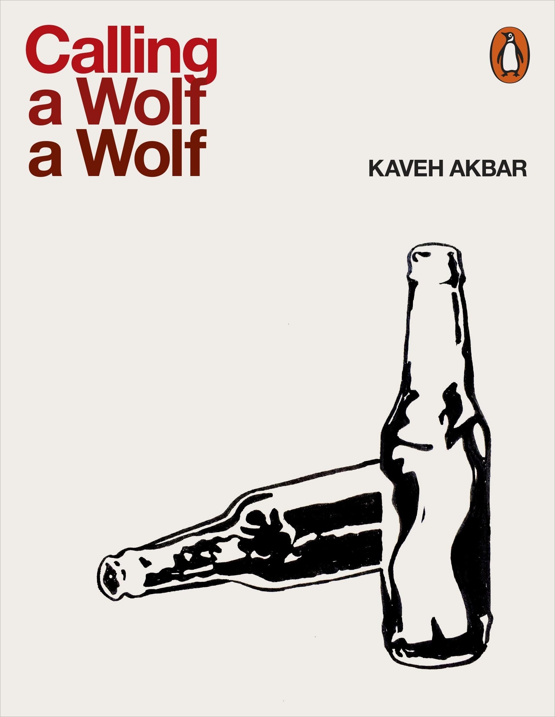 Calling a Wolf a Wolf: Kaveh Akbar