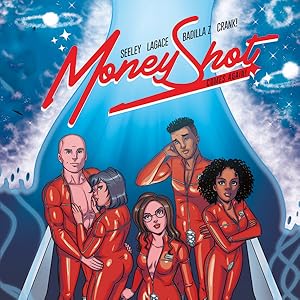 Amazon.com: Money Shot: Comes Again #3 eBook : Seeley, Tim, Lagace